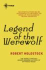 Legend of the Werewolf - eBook