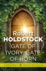 Gate of Ivory, Gate of Horn - eBook