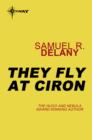 They Fly at Ciron - eBook