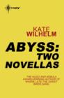 Abyss: Two Novellas - eBook