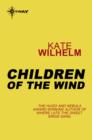 Children of the Wind - eBook