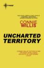 Uncharted Territory - eBook