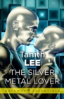 The Silver Metal Lover - eBook