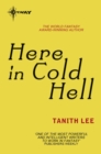 Here in Cold Hell - eBook