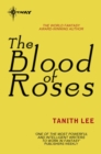 The Blood of Roses - eBook