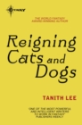 Reigning Cats and Dogs - eBook