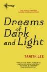 Dreams of Dark and Light - eBook