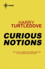 Curious Notions - eBook