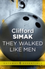 They Walked Like Men - eBook
