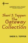 The Sheri S. Tepper eBook Collection - eBook