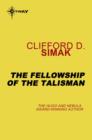 The Fellowship of the Talisman - eBook