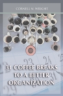 31 Coffee Breaks to a Better Organization - eBook