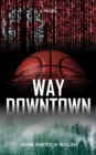 Way Downtown - eBook