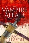 The Vampire Affair : De Re Strigis - eBook