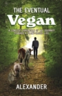 The Eventual Vegan - eBook