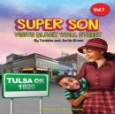 Super Son : visits Black Wall Street - eBook