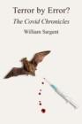 Terror by Error? The COVID Chronicles - eBook