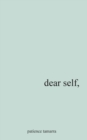 Dear Self, - Book