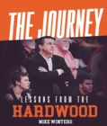 The Journey : Lessons from the Hardwood - eBook