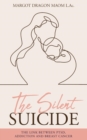 The Silent Suicide - eBook