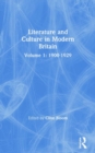 Literature and Culture in Modern Britain Vol I : 1900-1929 - Book