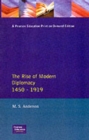 The Rise of Modern Diplomacy 1450 - 1919 - Book