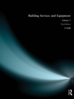 Building Services and Equipment : Volume 3 - Book