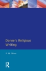 Donne's Religious Writing : A Discourse of Feigned Devotion - Book