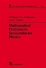 Mathematical Problems in Semiconductor Physics - Book