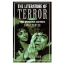 The Literature of Terror: Volume 2 : The Modern Gothic - Book
