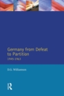 Germany from Defeat to Partition, 1945-1963 - Book