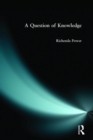 A Question of Knowledge - Book