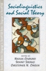 Sociolinguistics and Social Theory - Book