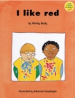Longman Book Project: Beginner Level 3: Our Play Cluster: I Like Red : Pack of 6 - Book