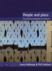 People and Place : The Extraordinary Geographies of Everyday Life - Book