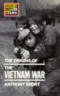 The Origins of the Vietnam War - Book