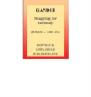 Gandhi : Struggling for Autonomy - Book