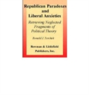 Republican Paradoxes and Liberal Anxieties - Book