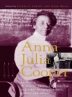 Voice of Anna Julia Cooper : Including a Voice from the South and Other Important Essays, Papers, and Letters - eBook