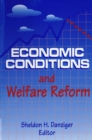 Economic Conditions and Welfare Reform - eBook