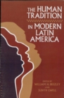 Human Tradition in Modern Latin America - eBook