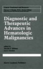 Diagnostic and Therapeutic Advances in Hematologic Malignancies - eBook