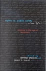Rights vs. Public Safety after 9/11 : America in the Age of Terrorism - eBook