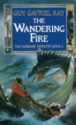 The Wandering Fire - Book