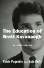 Education of Brett Kavanaugh - eBook