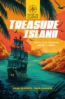 Treasure Island: Your Classics. Your Choices. - Book