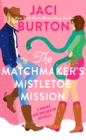 Matchmaker's Mistletoe Mission - eBook