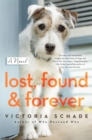Lost, Found, And Forever : A Novel - Book