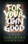 For Your Own Good - eBook