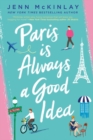 Paris Is Always A Good Idea - Book